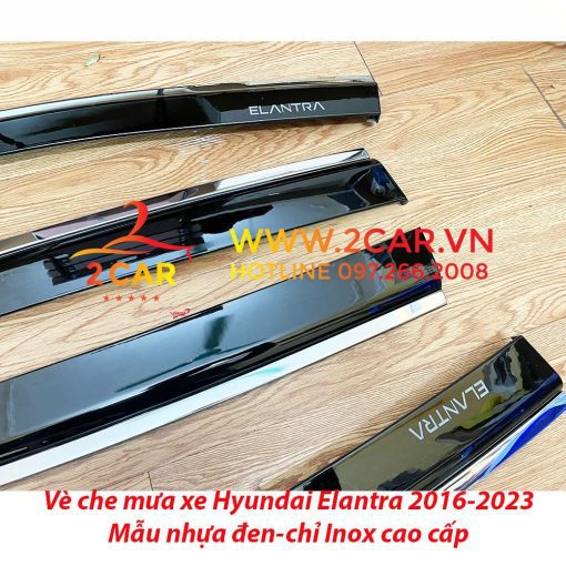 Vè che mưa xe Huynda Elantra 2016- 2021, 2022, 2023 chỉ Inox cao cấp nhất thị trường - Hình ảnh 6