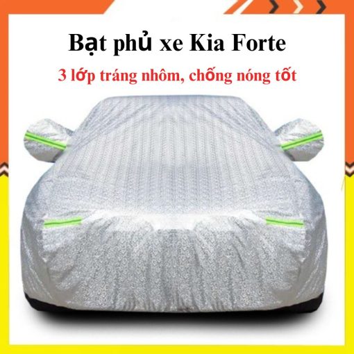 Bạt che phủ xe Kia Forte cao cấp 3 lớp chống nắng, mưa, bụi