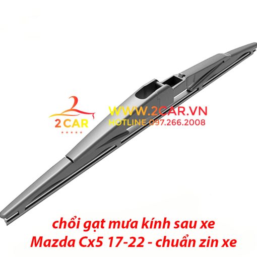 Chổi Gạt mưa sau xe, lưỡi gạt mưa sau xe Mazda Cx5 2017- 2022 chuẩn khít theo xe