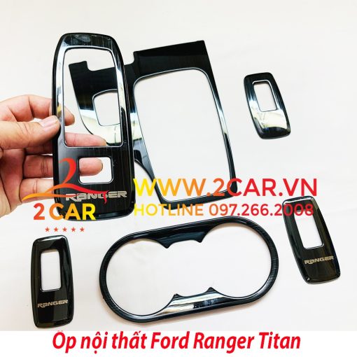 Ốp Nội Thất Ford Ranger 2016 - 2021 bản XLS, WT số TỰ ĐỘNG, dành cho bản 1 cầu chất liệu Titan cao cấp - Hình ảnh 3