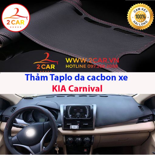 Thảm taplo da carbon xe Kia Carnival 2022 2023 màu đen,vừa form xe, đế có chống trượt