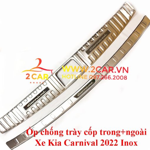 Ốp chống trầy cốp, ốp nẹp cốp sau trong, ngoài xe Kia Carnival 2021- 2022 Chất liệu Inox cao cấp