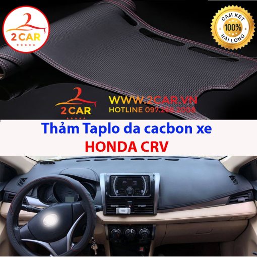 Thảm Taplo Da Cacbon xe Honda CRV 2018 2019 2020 2021 2022 2023 , chống nóng tốt, chống trơn trượt, vừa khít theo xe