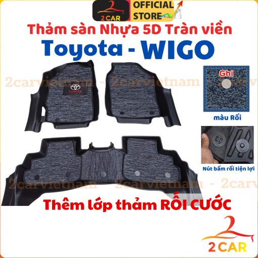 Thảm lót sàn NHỰA 5D xe Toyota WIGO 2023 2024 - Mẫu Nhựa TRÀN VIỀN không mùi, dễ vệ sinh